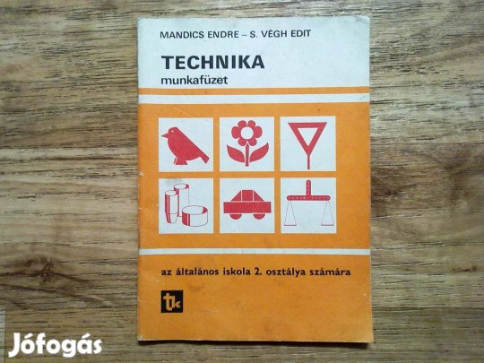 Technika munkafüzet az általános iskola 2. osztálya számára
