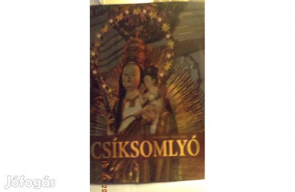 Técsi Zoltán - Illyés Csaba: Csíksomlyó