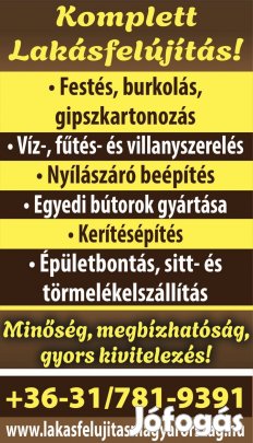 Teljes körű lakásfelújítás megbízható kivitelezés, korrekt áron!