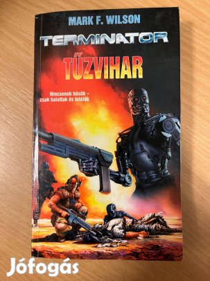 Terminator: Tűzvihar, Mark F. Wilson