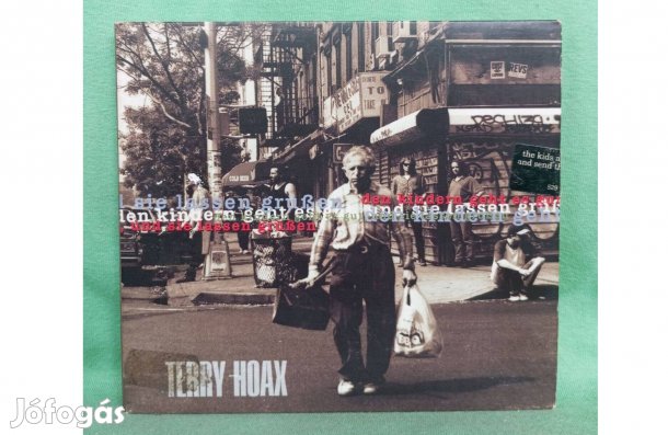 Terry Hoax - Den Kinder Geht Es Gut CD. /digipak/