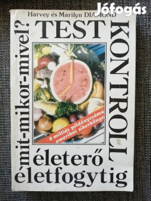 Test kontroll ( Életerő, életfogytig )