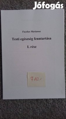 Testi egészség fenntartása I-II. (anatómia-élettan)