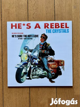 The Crystals ?- He's A Rebel