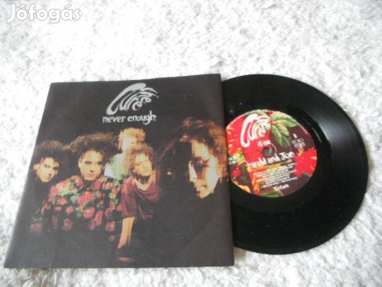 The Cure : never enough 7" kislemez