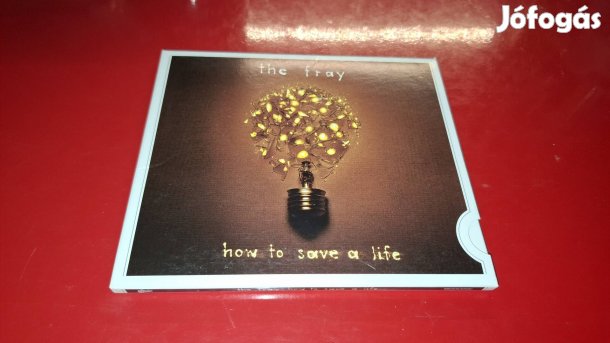 The Fray How to save a life Cd 2005