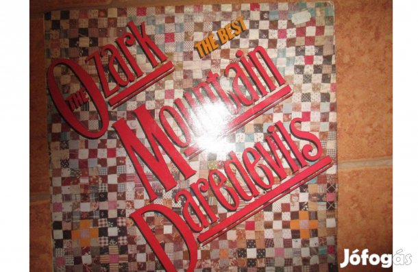 The Ozark Mountain Daredevils bakelit hanglemez eladó
