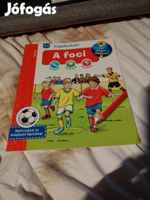 Thilo Pustlauk: A foci (Mit? Miért? Hogyan? Foglalkoztató)