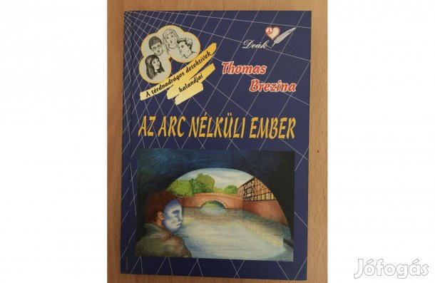 Thomas Brezina: Az arc nélküli ember című könyv