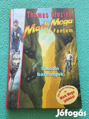 Thomas Brezina - Sikoltó barlangok (Mark Mega és a Fantom) könyv