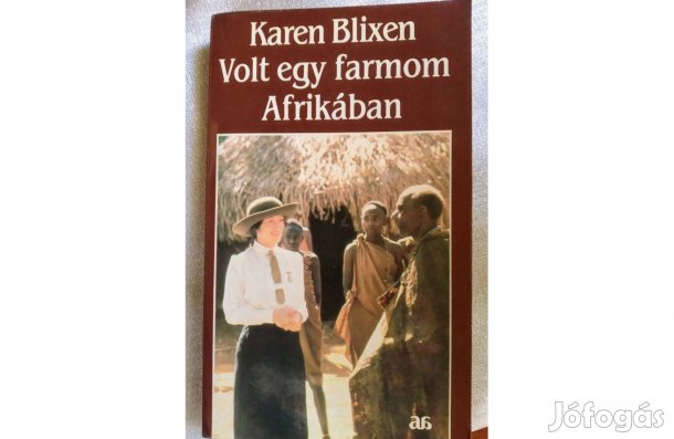 Thomas Keneally Schindler bárkája Volt egy farmom Afrikában Karen Bli