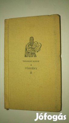 Thomas Mann A törvény