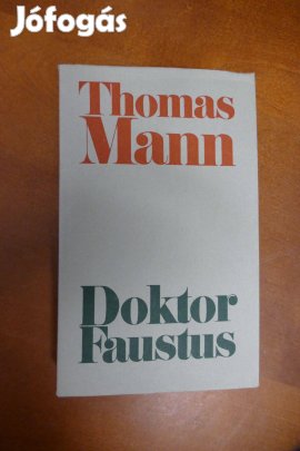 Thomas Mann : Doktor Faustus
