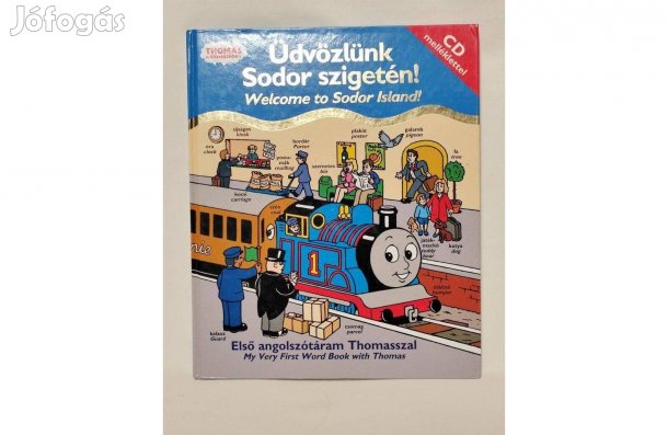 Thomas a Gőzmozdony, Üdvözlünk Sodor szigetén! CD-vel