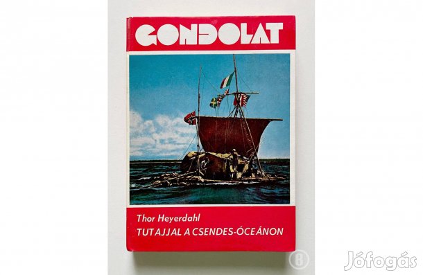 Thor Heyerdahl: Tutajjal a Csendes-óceánon - (Csak személyesen!)