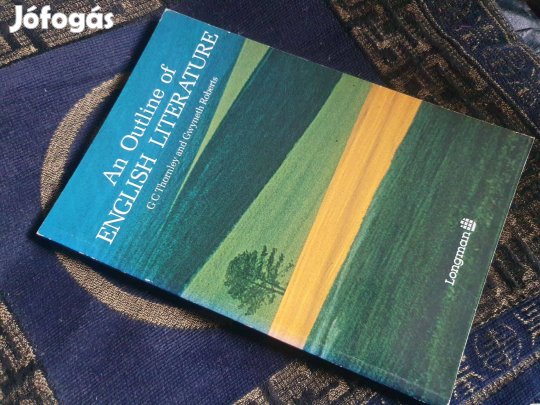 Thornley - Gwyneth Roberts: An Outline of English Literature +2