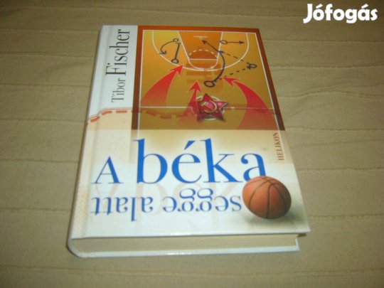 Tibor Fischer - A béka segge alatt