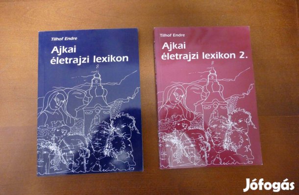 Tilhof Endre - Ajkai életrajzi lexikon