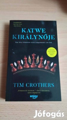 Tim Crothers Katwe királynője olvasatlan 400 Ft