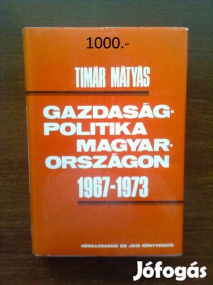 Timár: Gazdaságpolitika magyarországon