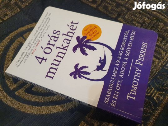 Timothy Ferriss: 4 órás munkahét