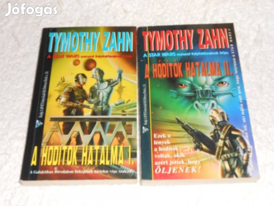 Timothy Zahn: Hódítók hatalma 1-2 (8277)