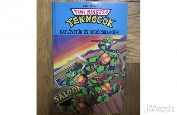 Tini Nindzsa Teknőcök - Hatlövetűk és Dobócsillagok