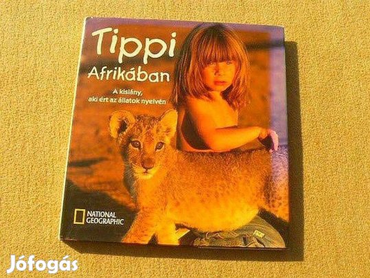 Tippi Afrikában - Valérie Peronnet - Új könyv