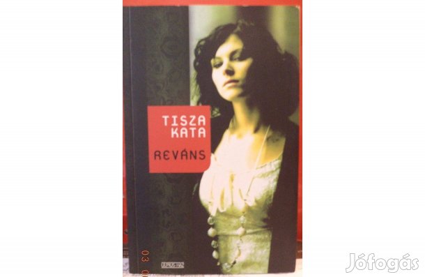 Tisza Kata: Reváns