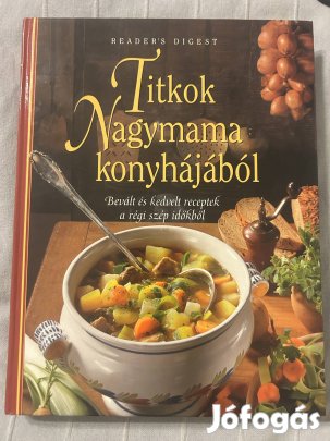 Titkok Nagymama konyhájából