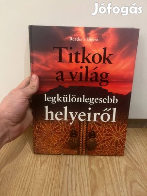 Titkok a világ legkülönlegesebb helyeiről