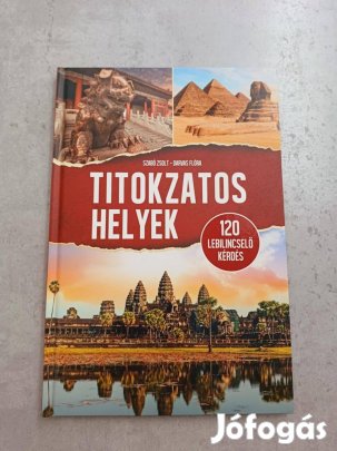 Titokzatos helyek - 120 lebilincselő kérdés