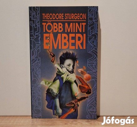 Több mint emberi - Theodore Sturgeon