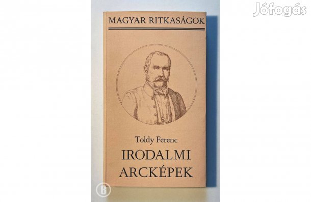 Toldy Ferenc: Irodalmi arcképek - - - (Csak személyesen!)