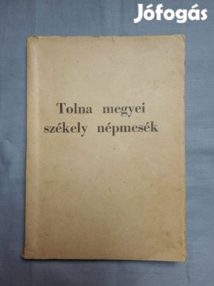 Tolna megyei székely népmesék (1964)