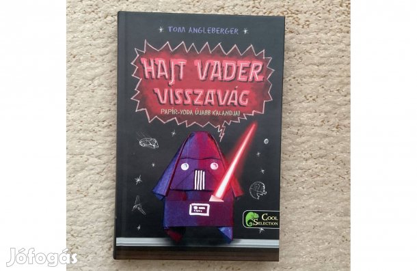 Tom Angleberger: Hajt Vader visszavág (Papír Yoda) - Star Wars könyv