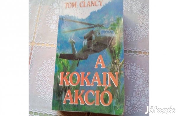 Tom Clancy - A kokain akció