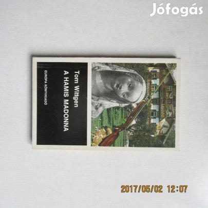 Tom Wittgen A hamis madonna