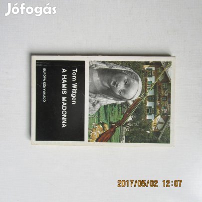 Tom Wittgen A hamis madonna