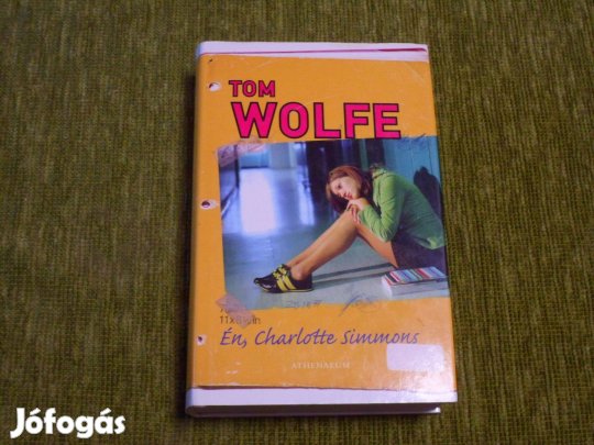 Tom Wolfe: En, Charlotte Simmons - erotikus regény
