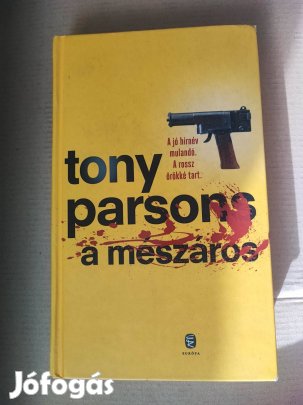 Tony Parsons a mészáros krimi könyv