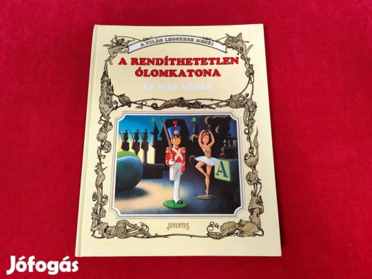 Tony Wolf: A rendíthetetlen ólomkatona és más mesék