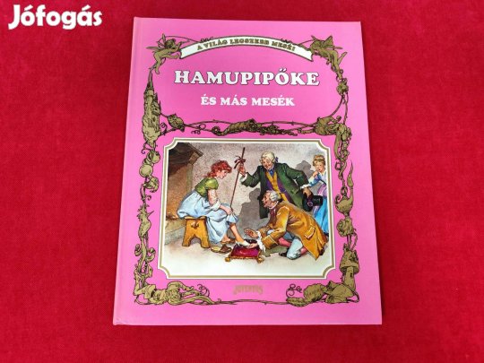 Tony Wolf: Hamupipőke és más mesék