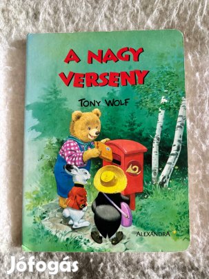 Tony Wolf : A nagy verseny