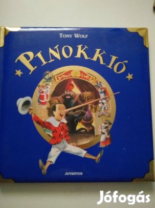 Tony Wolf rajzaival - Pinokkió