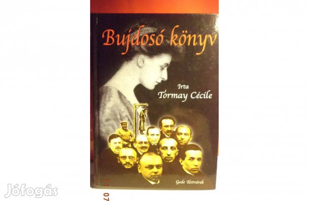 Tormay Cécile: Bujdosó könyv