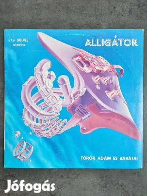 Török Ádám És Barátai Alligátor (1988)