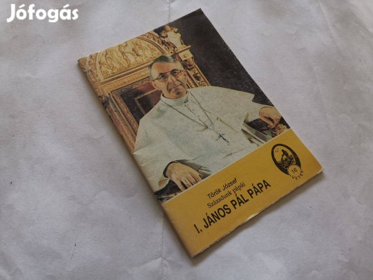 Török József - I. János Pál pápa - Századunk pápái