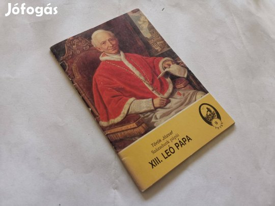 Török József - XIII. Leó pápa - Századunk pápái