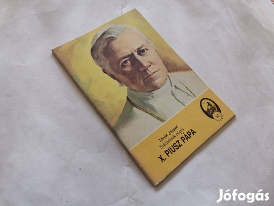 Török József - X. Piusz pápa - Századunk pápái